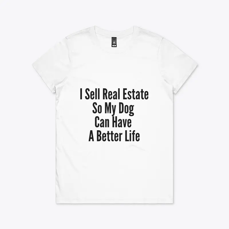 I Sell Real Estate_Dogs